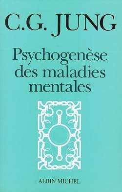 Psychogenese des maladies mentales