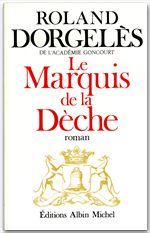 Le marquis de la dèche