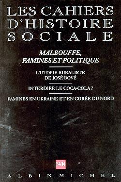 Cahiers d'histoire sociale n.14 : malbouffe, famines et politique