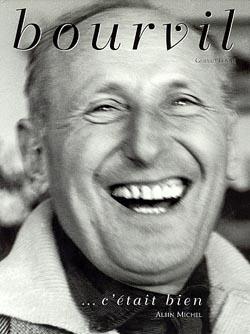 Bourvil... c'etait bien
