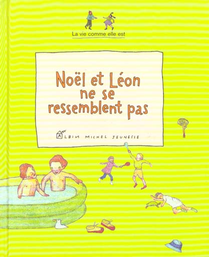 Noel et leon ne se ressemblent pas