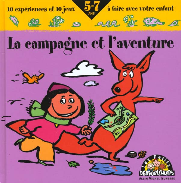 La campagne et l'aventure
