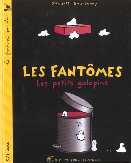 Les fantomes - les petits galopins
