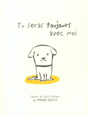 Tu seras toujours avec moi
