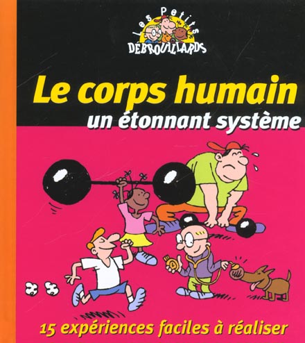 Le corps humain un etonnant systeme