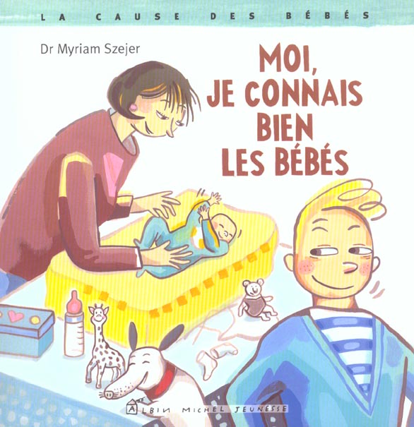 Moi je connais bien les bebes