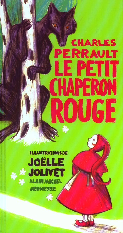 Le chaperon rouge