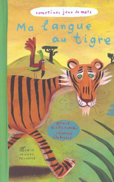 Ma langue au tigre