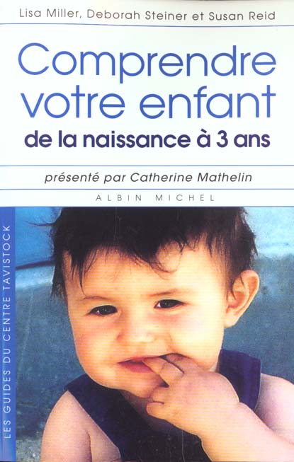 Comprendre votre enfant de la naissance a 3ans