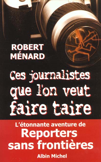Ces journalistes que l'on veut faire taire