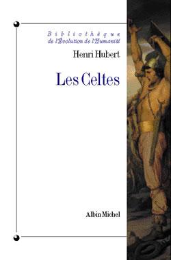 Bibliotheque de l'evolution de l'humanite - t37 - les celtes