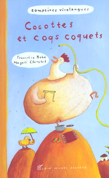 Cocottes et coqs coquets