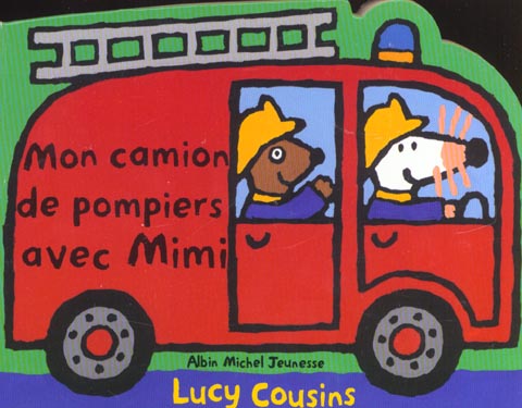 Mon camion de pompier avec mimi