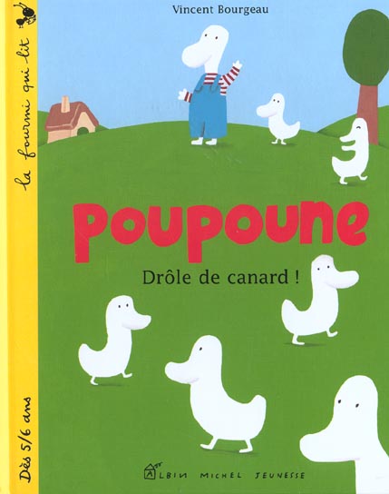 Poupoune ; drole de canard