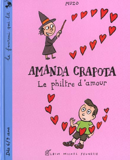 Amanda crapota ; le philtre d'amour