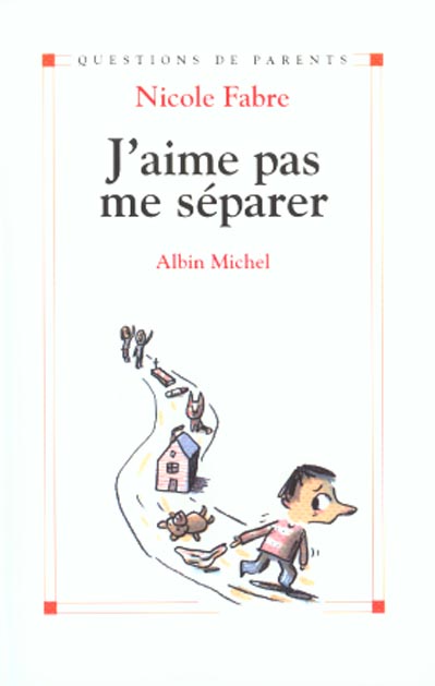 J'aime pas me separer