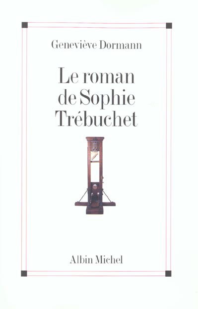Le roman de sophie trebuchet