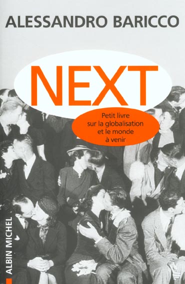 Next ; petit livre sur la globalisation et le monde à venir