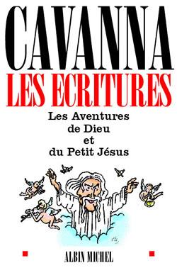 Les Écritures : Les aventures de Dieu et du Petit Jésus