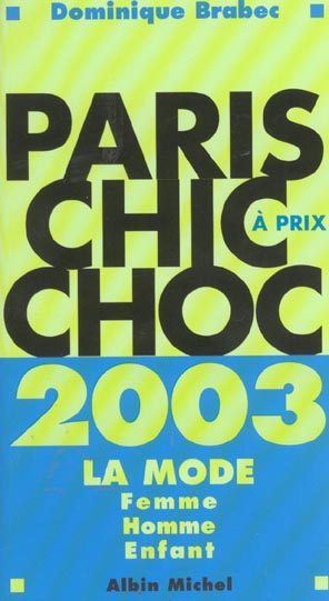 Paris chic a prix choc 2003