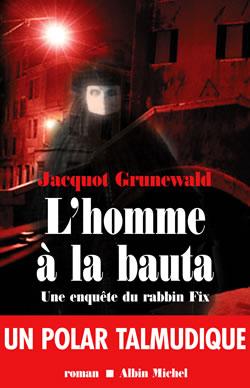 L'Homme à la bauta : Une enquête du rabbin Fix