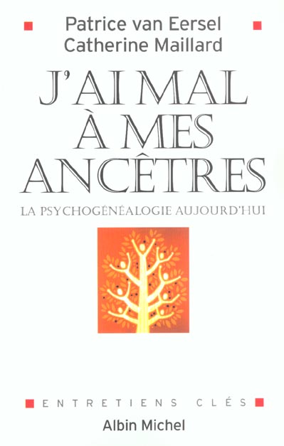 J'ai mal a mes ancetres