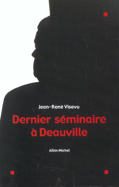 Dernier seminaire a deauville