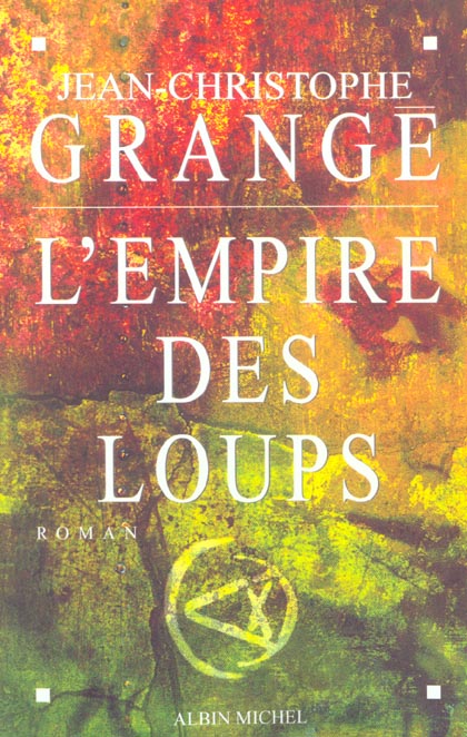 L'empire des loups
