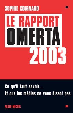 Le rapport Omertà 2003