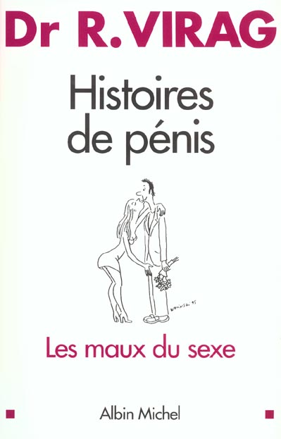 Histoires de penis ; les maux du sexe