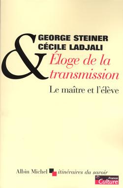 Eloge de la transmission - le maitre et l'eleve