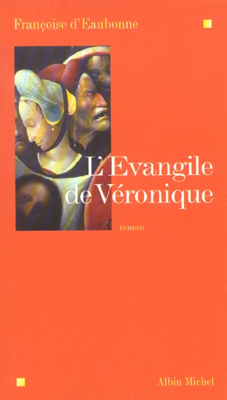 L'evangile de veronique