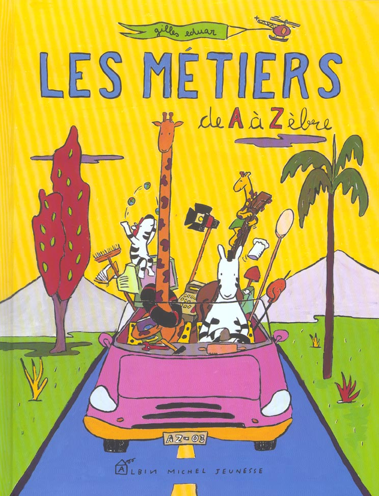 Les metiers de a a zebre