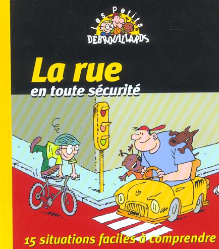 La rue en toute securite