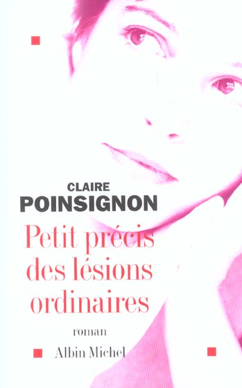 Petits precis des lesions ordinaires