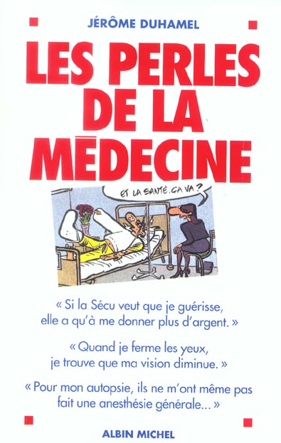 Les perles de la medecine