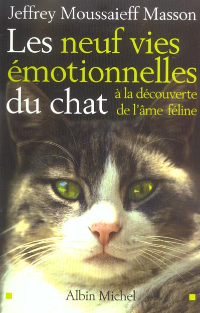 Les Neuf Vies émotionnelles du chat : À la découverte de l'âme féline