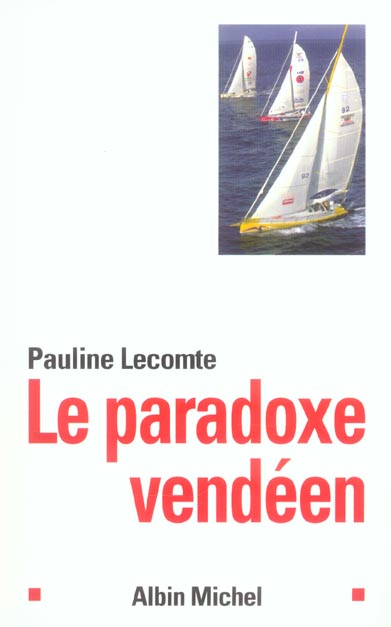 Le paradoxe vendeen