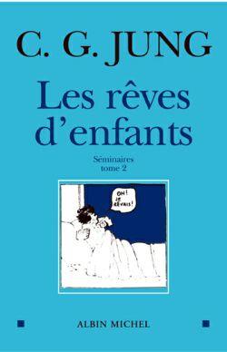 Les rêves d'enfants Tome 2