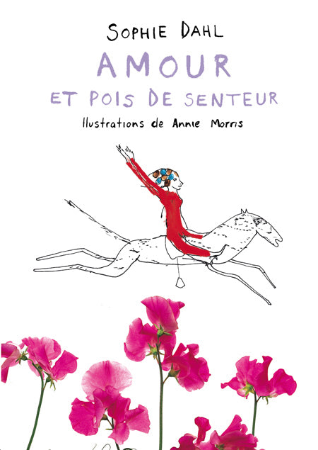 Amour et pois de senteur