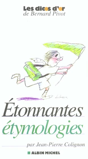 Etonnantes etymologies