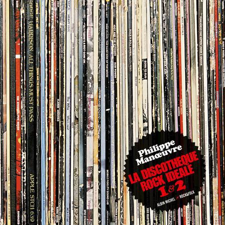 Rock’n’Roll ; la discothèque rock idéale Tome 1 et Tome 2
