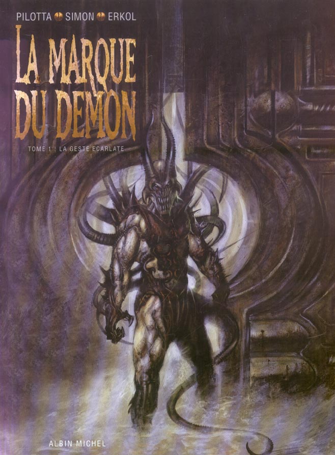 La marque du démon Tome 1 ; le geste écarlate