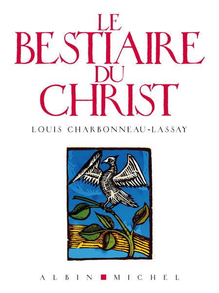 Le bestiaire du christ