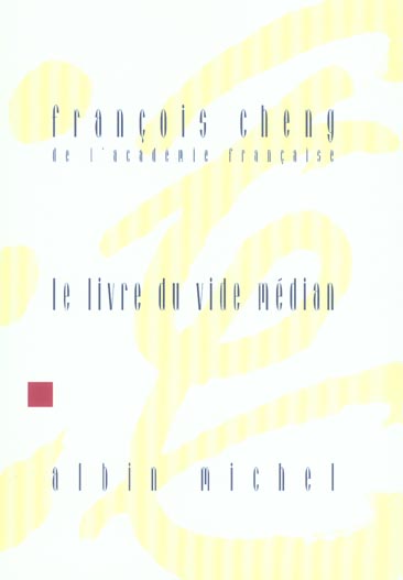 Le livre du vide médian