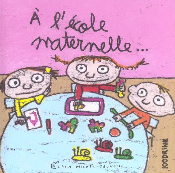 A l'ecole maternelle