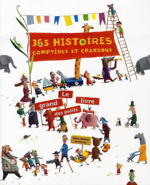 365 histoires, comptines et chansons - nouvelle edition