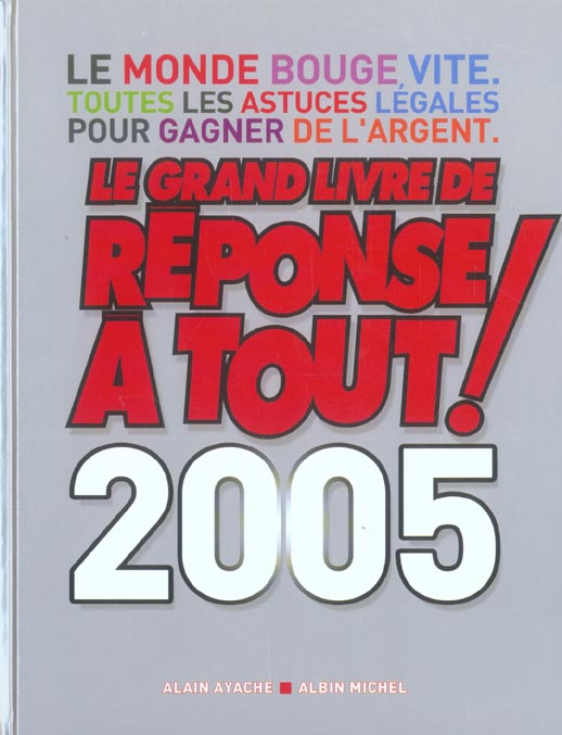 Le grand livre de reponse a tout (édition 2005)