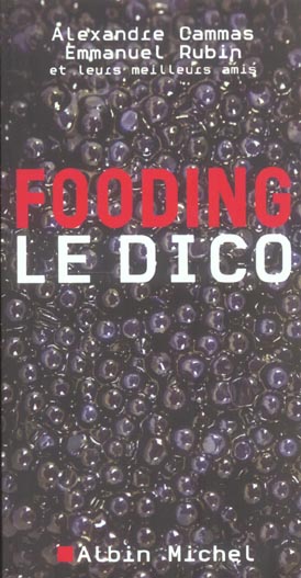 Fooding ; le dico