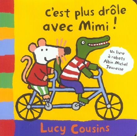C'est plus drole avec mimi !